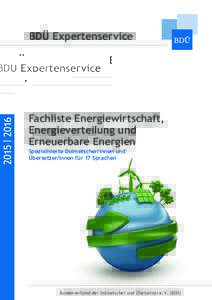 2015 | 2016  BDÜ Expertenservice Fachliste Energiewirtschaft, Energieverteilung und