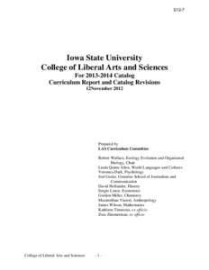S12-7  Iowa State University College of Liberal Arts and Sciences For[removed]Catalog Curriculum Report and Catalog Revisions