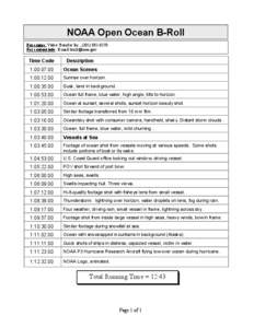 NOAA Open Ocean B-Roll For copies: Video Transfer Inc., ([removed]For content info: E-mail [removed] Time Code