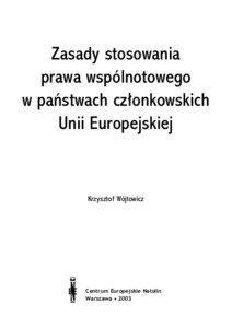 Zasady stosowania prawa wspólnotowego w paƒstwach cz∏onkowskich