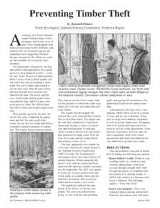Preventing Timber Theft By Kenneth Elmore Forest Investigator, Alabama Forestry Commission, Northwest Region A