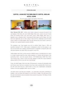 PRESS RELEASE  SOFITEL LAUNCHES THE EMBLEMATIC SOFITEL ABIDJAN HÔTEL IVOIRE The iconic hotel is Sofitel’s new flagship in West Africa