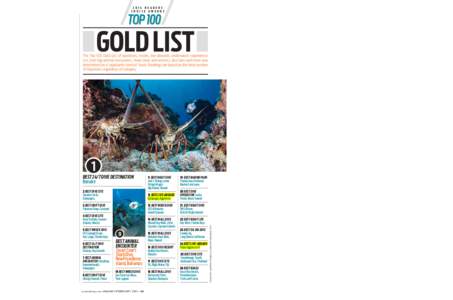 2014 Re a d er s C h oic e Awa rds Gold List  The Top 100 Gold List of operators, resorts, live-aboards, underwater experiences