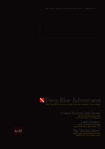 T H E T E X A S A & M F O U N D AT I O N M A G A Z I N E | S U M M E R[removed]Deep Blue Adventures TAMU Galveston cave-diving scientist discovers hundreds of new species  Science Fiction’s Safe Haven