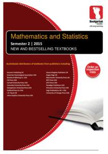 Mathematics and Statistics Semester 2 | 2015 NEW AND BESTSELLING TEXTBOOKS Discovering Statistics Using IBM SPSS Statistics 4ed Andy Field