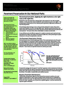 National Park Service U.S. Department of the Interior Federal Lands Transportation Program Fact Sheet  Pavement Preservation In Our National Parks