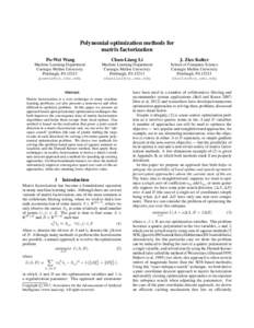Polynomial optimization methods for matrix factorization Po-Wei Wang Chun-Liang Li