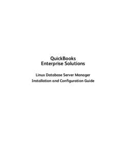 QuickBooks Enterprise Solutions Linux Database Server Manager Installation and Configuration Guide  Copyright