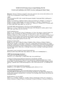 WCRP/CLIVAR Working Group on Coupled Modeling (WGCM) Overview and Contribution to the WCRP Crosscut on Anthropogenic Climate Change References: Selection of references arranged by subject that is relevant to the overview