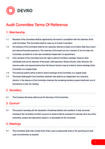 Audit Committee Terms Of Reference 1. Membership 1.1	Members of the Committee shall be appointed by the board in consultation with the chairman of the audit Committee. The Committee shall be made up of at least 2 member