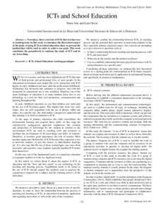 Special Issue on Teaching Mathematics Using New and Classic Tools  ICTs and School Education Nuria Aris and Lara Orcos Universidad Internacional de La Rioja and Universidad Nacional de Educación a Distancia Abstract —