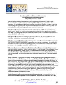 Susan A. Jones Watershed Management Coordinator Dane County Lakes and Watershed Commission Rhythm and Booms Recommendations Adopted December 12, 2013