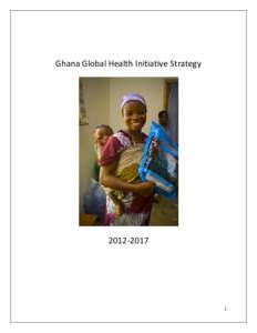 Ghana Global Health Initiative Country Strategy