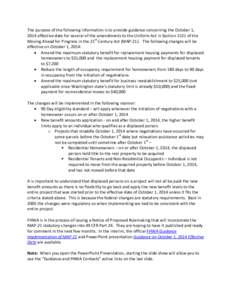 The purpose of the following information is to provide guidance concerning the October 1, 2014 effective date for several of the amendments to the Uniform Act in Section 1521 of the Moving Ahead for Progress in the 21st 