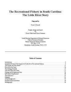 V. G. Burrell, Jr.: The Recreational Fishery in Little River, South Carolina  The Recreational Fishery in South Carolina: The Little River Story Prepared by Victor G. Burrell