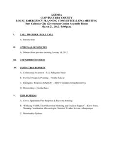 AGENDA CLOVIS/CURRY COUNTY LOCAL EMERGENCY PLANNING COMMITTEE (LEPC) MEETING Bert Cabiness City Government Center Assembly Room March 21, [removed]:00 p.m. I.