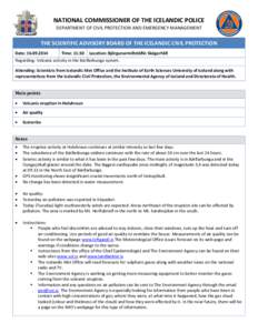 NATIONAL COMMISSIONER OF THE ICELANDIC POLICE DEPARTMENT OF CIVIL PROTECTION AND EMERGENCY MANAGEMENT THE SCIENTIFIC ADVISORY BOARD OF THE ICELANDIC CIVIL PROTECTION Date: [removed]