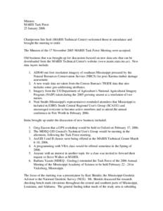 Minutes MARIS Task Force 25 January 2006 Chairperson Jim Steil (MARIS Technical Center) welcomed those in attendance and brought the meeting to order.
