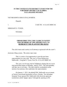 Page 1 of 2  IN THE UNITED STATES DISTRICT COURT FOR THE NORTHERN DISTRICT OF FLORIDA TALLAHASSEE DIVISION