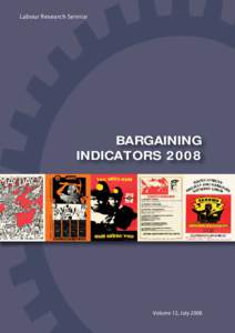 Labour Research Service  BARGAINING INDICATORSVolume 12, July 2008