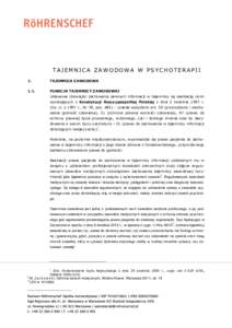 TAJEMNICA ZAWODOWA W PSYCHOTERAPII 1. TAJEMNICA ZAWODOWA  1.1.