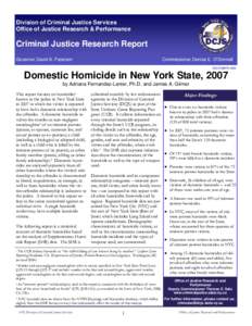 Division of Criminal Justice Services Office of Justice Research & Performance Criminal Justice Research Report Governor David A. Paterson