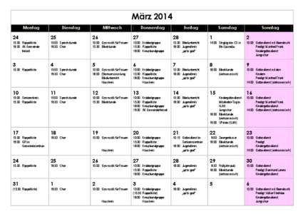 März 2014 Montag Dienstag  Mittwoch