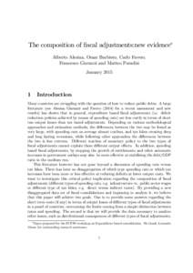 The composition of fiscal adjustments:new evidence∗ Alberto Alesina, Omar Barbiero, Carlo Favero, Francesco Giavazzi and Matteo Paradisi January[removed]