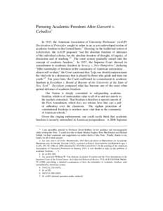 University governance / Garcetti v. Ceballos / Education / Freedom of speech / Connick v. Myers / Freedom of speech in the United States / Pickering v. Board of Education / Academic freedom / Tenure / Law / Case law / First Amendment to the United States Constitution