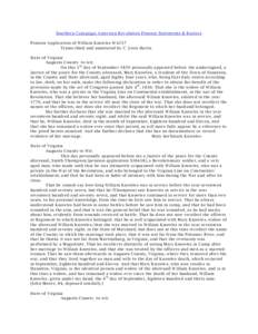 Southern Campaign American Revolution Pension Statements & Rosters Pension Application of William Knowles W4257 Transcribed and annotated by C. Leon Harris State of Virginia Augusta County to wit: On this 5 th day of Sep