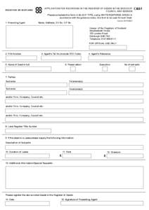 APPLICATION FOR RECORDING IN THE REGISTER OF DEEDS IN THE BOOKS OF COUNCIL AND SESSION C&S1  Please complete this form in BLACK TYPE, using WHITE RESPONSE AREAS in