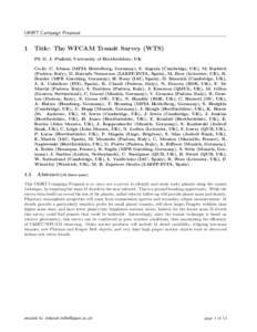 UKIRT Campaign Proposal  1 Title: The WFCAM Transit Survey (WTS) PI: D. J. Pinfield, University of Hertfordshire, UK