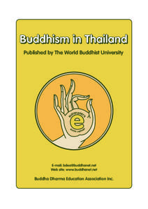 Buddhism in Thailand Published by The World Buddhist University BO  S