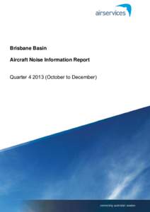 Brisbane Basin Aircraft Noise Information Report Quarter[removed]October to December) 1