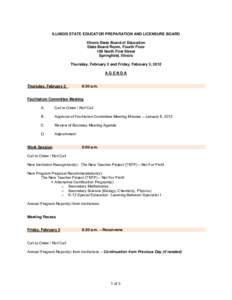 ILLINOIS STATE EDUCATOR PREPARATION AND LICENSURE BOARD (SEPLB) AGENDA - February 2 and 3, 2012