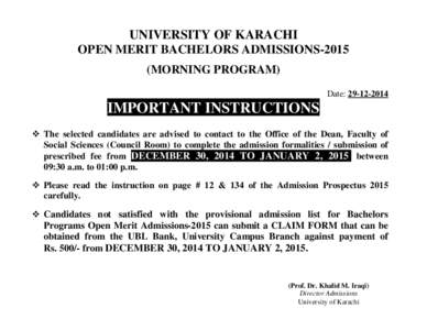 UNIVERSITY OF KARACHI OPEN MERIT BACHELORS ADMISSIONS[removed]MORNING PROGRAM) Date: [removed]IMPORTANT INSTRUCTIONS