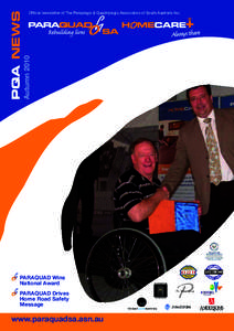 Autumn[removed]PQA News Official newsletter of The Paraplegic & Quadriplegic Association of South Australia Inc.
