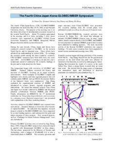 North Pacific Marine Science Organization  PICES Press Vol. 18, No. 2 The Fourth China-Japan-Korea GLOBEC/IMBER Symposium by Sinjae Yoo, Yasunari Sakurai, Jing Zhang and Hyung-Ku Kang