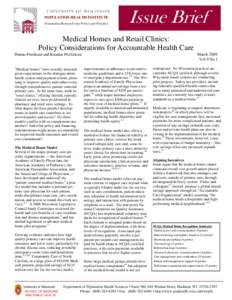 POPULATION HEALTH INSTITUTE Translating Research into Policy and Practice Issue Brief  Medical Homes and Retail Clinics: