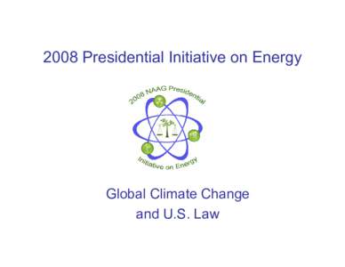 Environment / Climate change / Politics of the United States / Climate change in the United States / Emissions trading / Regional Greenhouse Gas Initiative / Climate change in California / California Environmental Quality Act / Center for Climate and Energy Solutions / Carbon finance / Environment of the United States / Climate change policy