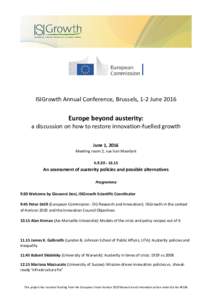 ISIGrowth Annual Conference, Brussels, 1-2 JuneEurope beyond austerity: a discussion on how to restore innovation-fuelled growth June 1, 2016