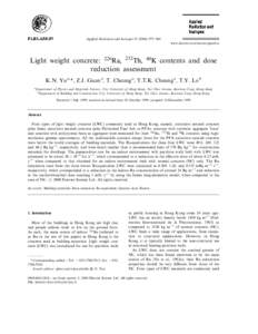 Applied Radiation and Isotopes±980  www.elsevier.com/locate/apradiso Light weight concrete: 226Ra, 232 Th, 40K contents and dose reduction assessment