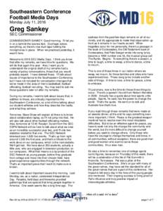 Southeastern Conference Football Media Days Monday July 11, 2016 Greg Sankey SEC Commissioner