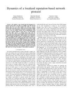 Dynamics of a localized reputation-based network protocol George Karakostas McMaster University 