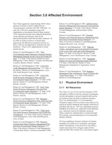 Section 3.0 Affected Environment The CEQ’s regulations implementing NEPA direct agencies to reduce excessive paperwork by incorporating by reference (40 CFR[removed]j)). As such, the LUPs to be amended, along with suppl