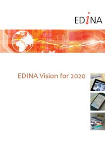 EDINA Vision forDoes: 2020 What EDINA