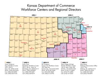 Kansas Department of Commerce Workforce Centers and Regional Directors AREA I Cheyenne  Rawlins