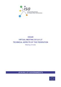 CESAR VIRTUAL MEETING[removed]TECHNICAL ASPECTS OF THE FEDERATION Meeting minutes  2