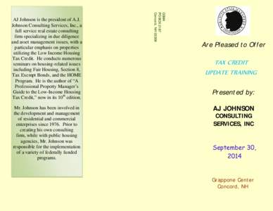 Mr. Johnson has been involved in the development and management of residential and commercial enterprises since[removed]Prior to creating his own consulting firm, while with public housing