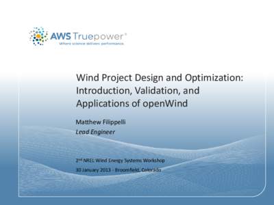 Wind Project Design and Optimization: Introduction, Validation, and Applications of openWind